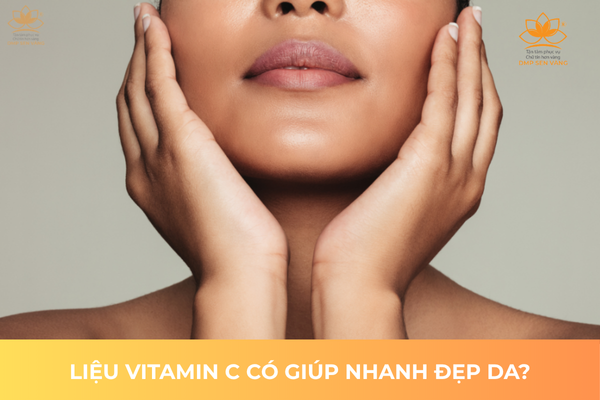 Liệu Vitamin C Có Nhanh Giúp Đẹp Da? 